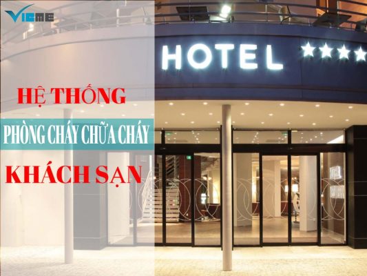 HE-THONG-PHONG-CHAY-CHUA-CHAY-TRONG-KHACH-SAN