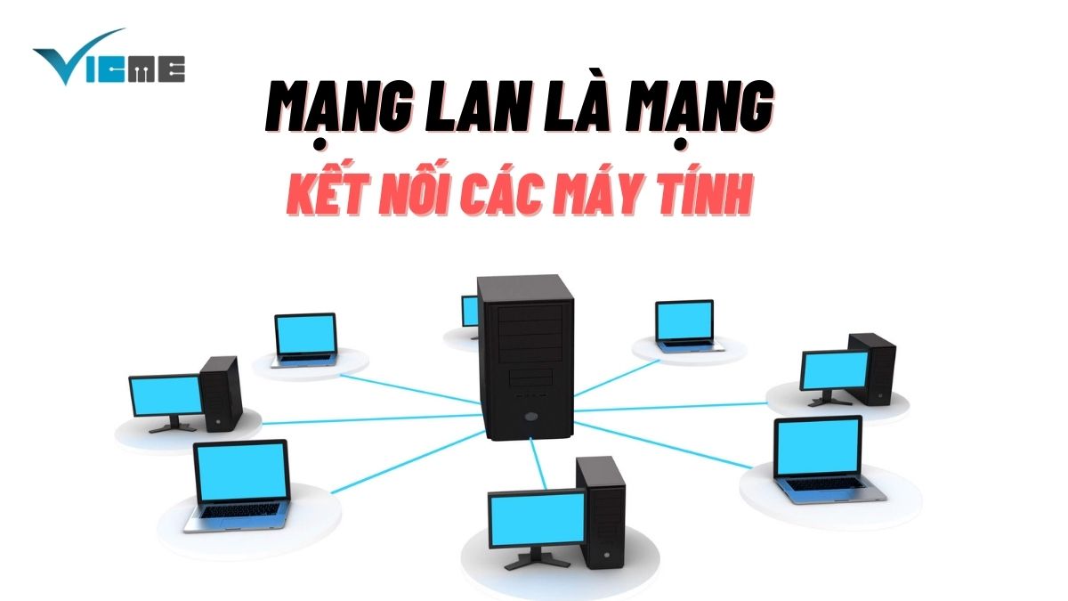 mạng LAN và mạng Internet khác nhau như thế nào 1