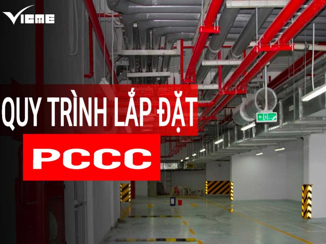 QUY-TRINH-LAP-DAT-HE-THONG-PHONG-CHAY-CHUA-CHAY