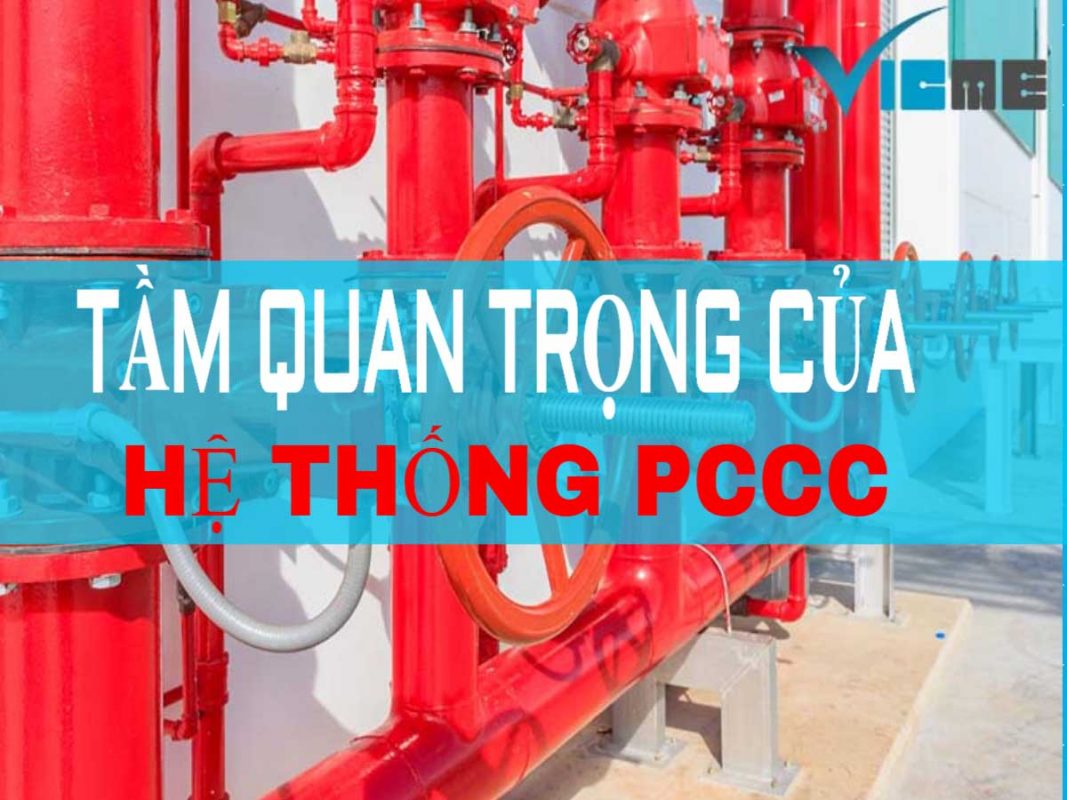 TAM-QUAN-TRONG-CUA-HE-THONG-PHONG-CHAY-CHUA-CHAY
